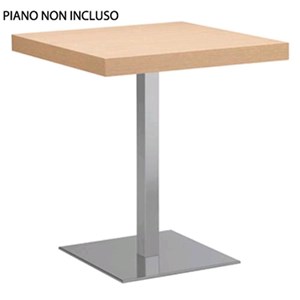 BASAMENTO XT - MOD. 495Q - BASE QUADRATA IN ACCIAIO INOX SATINATO o LUCIDO Cm 40 x 40 - COLONNE IN ACCIAIO INOX SATINATO o LUCIDO cm 5x5 - TOP MAX cm ø cm 60/70 o cm 60x60/70x70 - PER USO INTERNO - DIM. Cm L 40 x P 40 x H 72 - NORMA CE